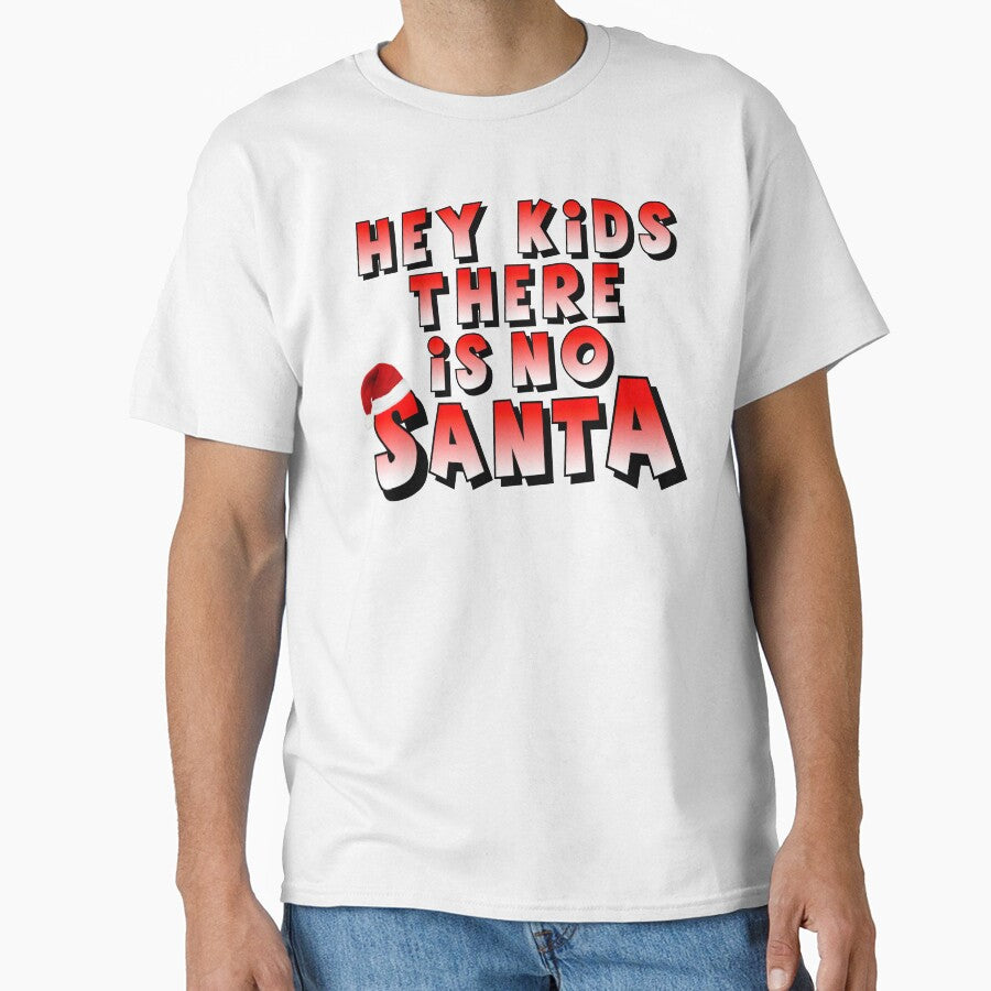 Hey Kids There Is No Santa by Fairyjam