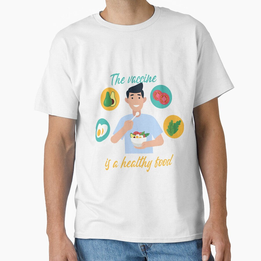 The vaccine is a healthy food , Fruits Veganism Healthy Food Vegetarian ,Vegan Gifts Short-Sleeve Unisex T-Shirt by shinoshop