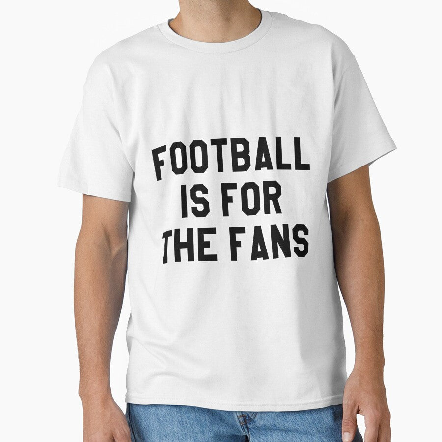 Football Is The Fans Game Day by YesterDayCheck