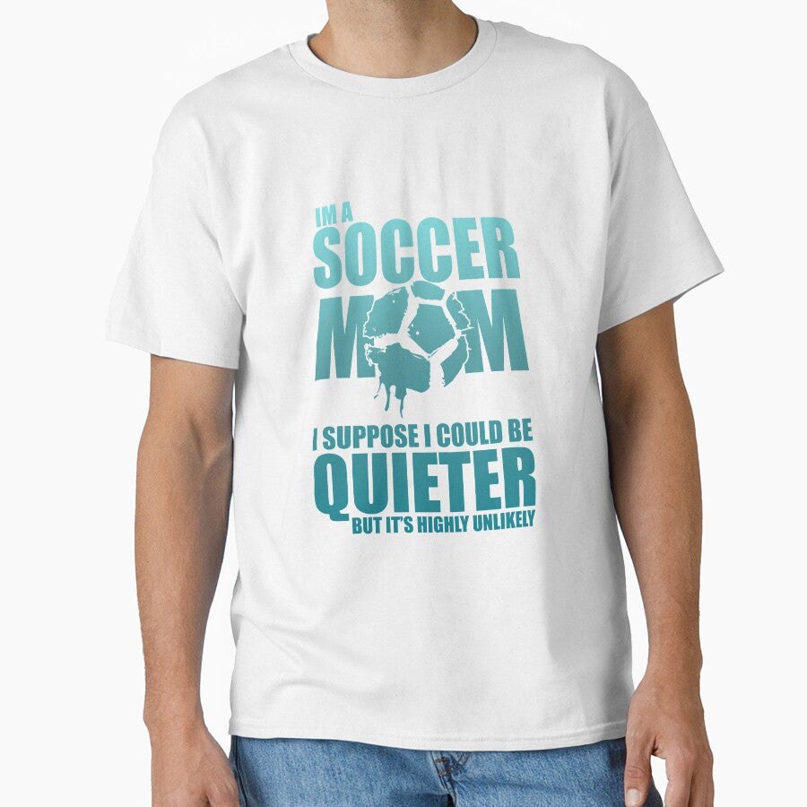 I am a soccer mom  Funny design soccer wife gift perfect cool quote meme by djpraxis