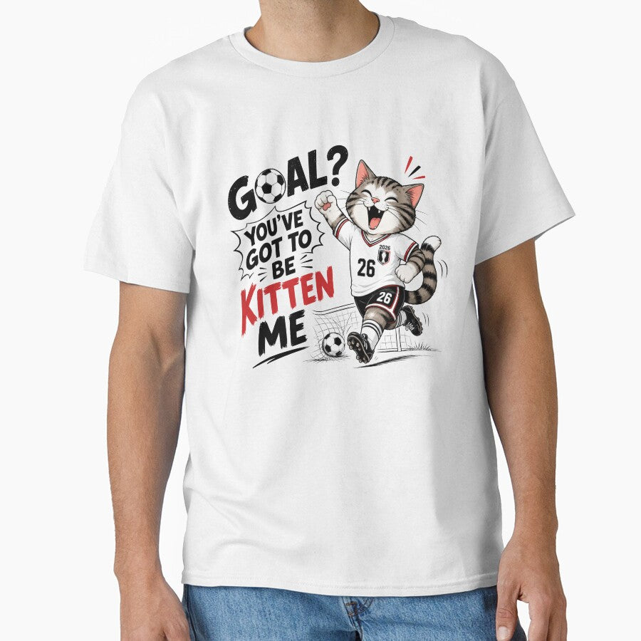 Goal? You've Got to Be Kitten Me by Itai Doshin
