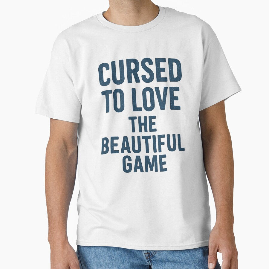 Cursed to Love the Beautiful Game Soccer Football Fan Quote by Pitch Please