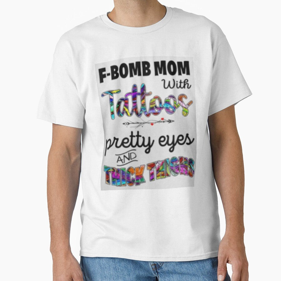 F-Bomb Mom With Tattoos by storeInsight