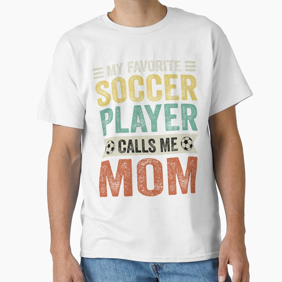 My Favorite Soccer Player Calls Me Mom by TheWildStyle