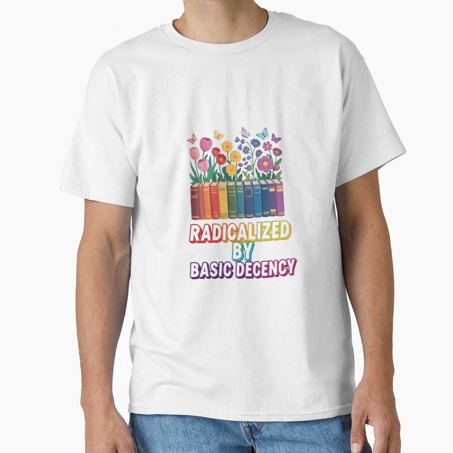Copy of Radicalized-by-basic-decency by w66aboo
