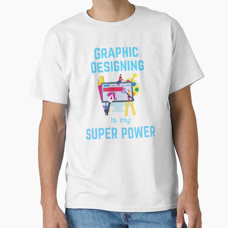 Graphic Designer | Graphic Designing is my superpower by annoying-shirts