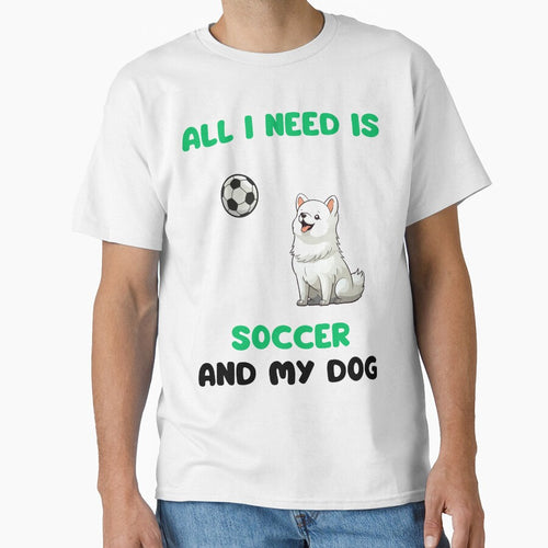 All I need is soccer and my dog by Gilpro Designs