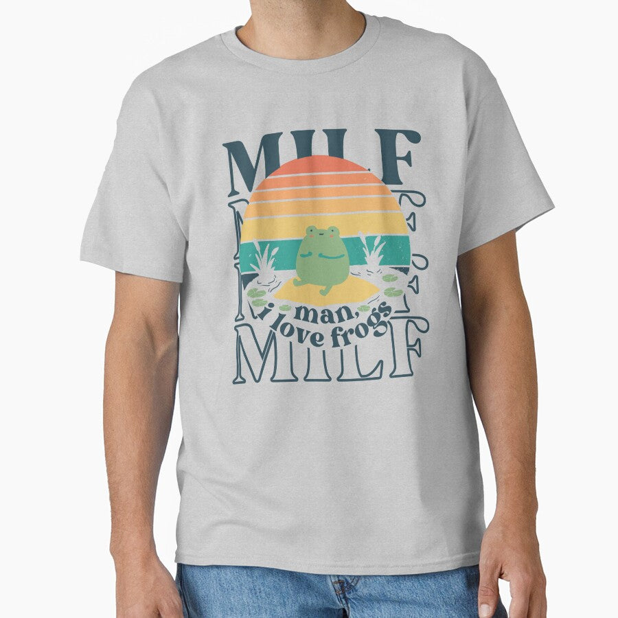 MILF Man I Love Frogs Funny Retro Frog by Unhinged Hellions