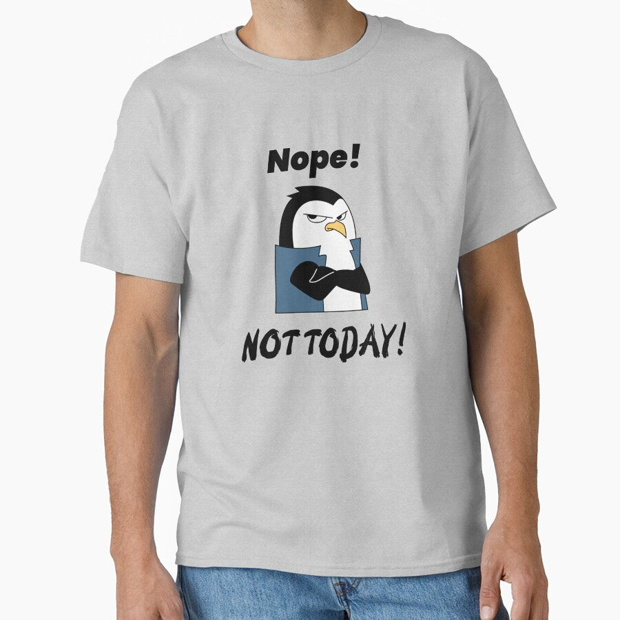Nope Not Today by HigherPrintables