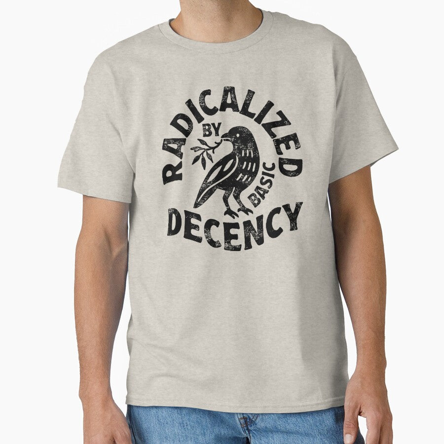 Radicalized By Basic Decency - Vintage Crow by Samy--show