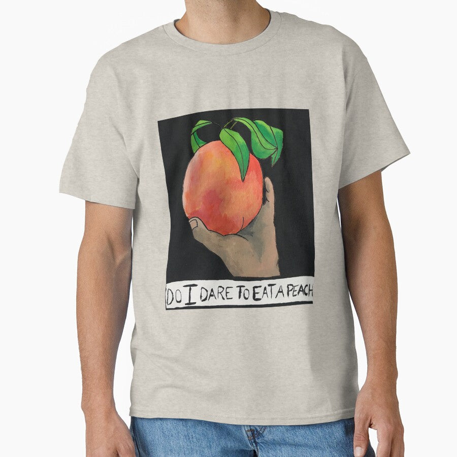 Do I Dare To Eat A Peach? by stinkycowboy
