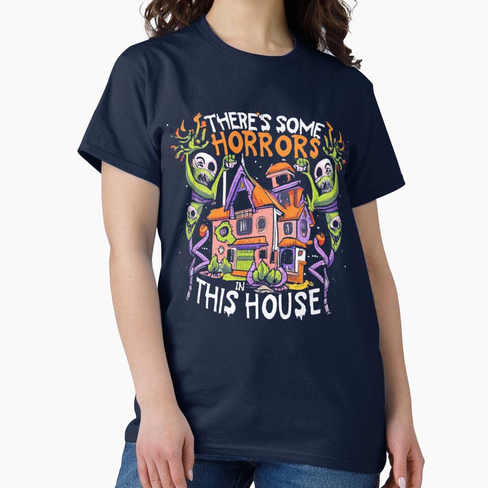 There's Some Horrors in this House The Frightening Reality by INK-Creations