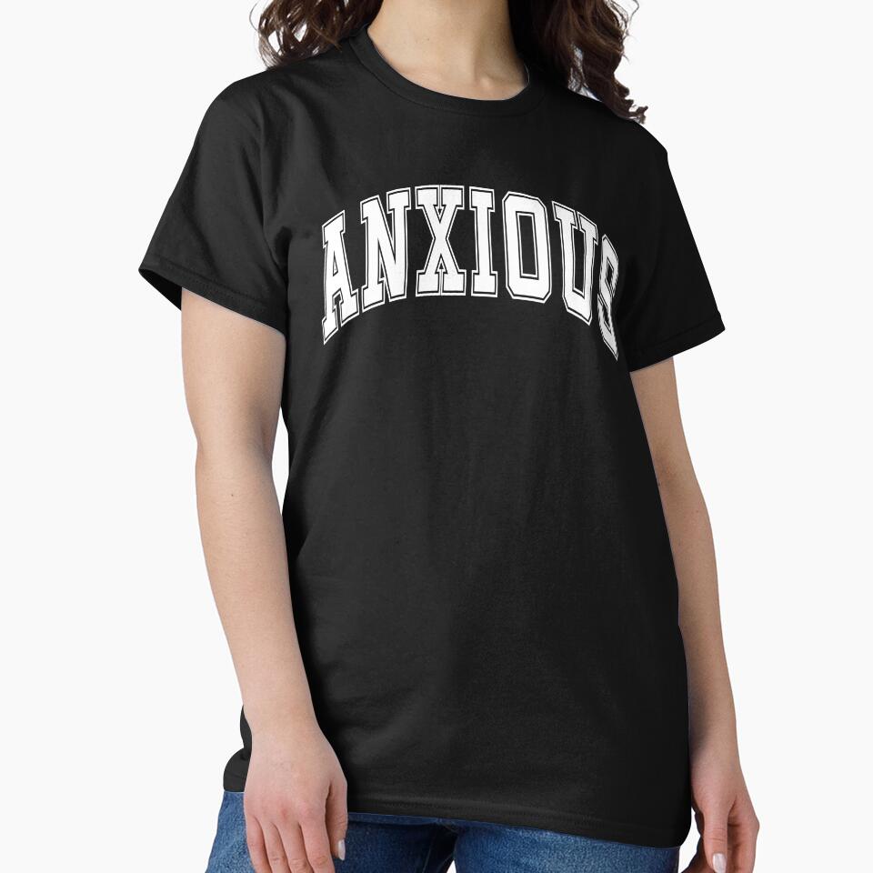 Anxious Arched Preppy University Font Funny Mental Health by MarzStudio