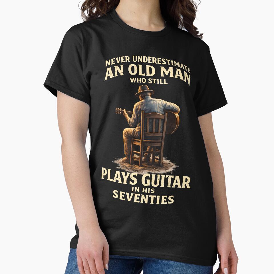 Never Underestimate An Old Man Who Still Plays Guitar In His Seventies by JODYSMORGAN