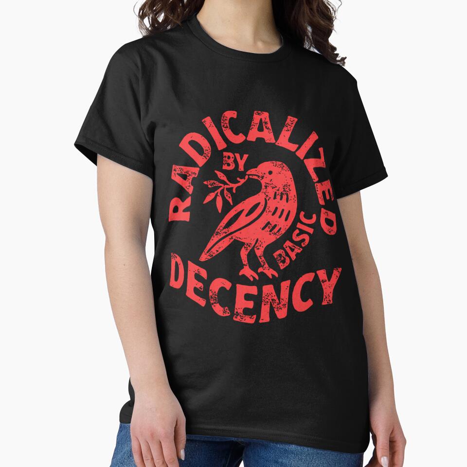 Radicalized By Basic Decency by GeneAdams36