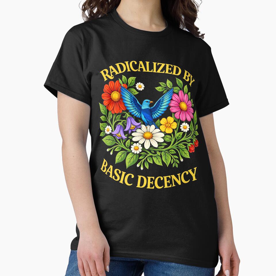 Floral Radicalized by Basic Decency Feminist Activist by gear-posters