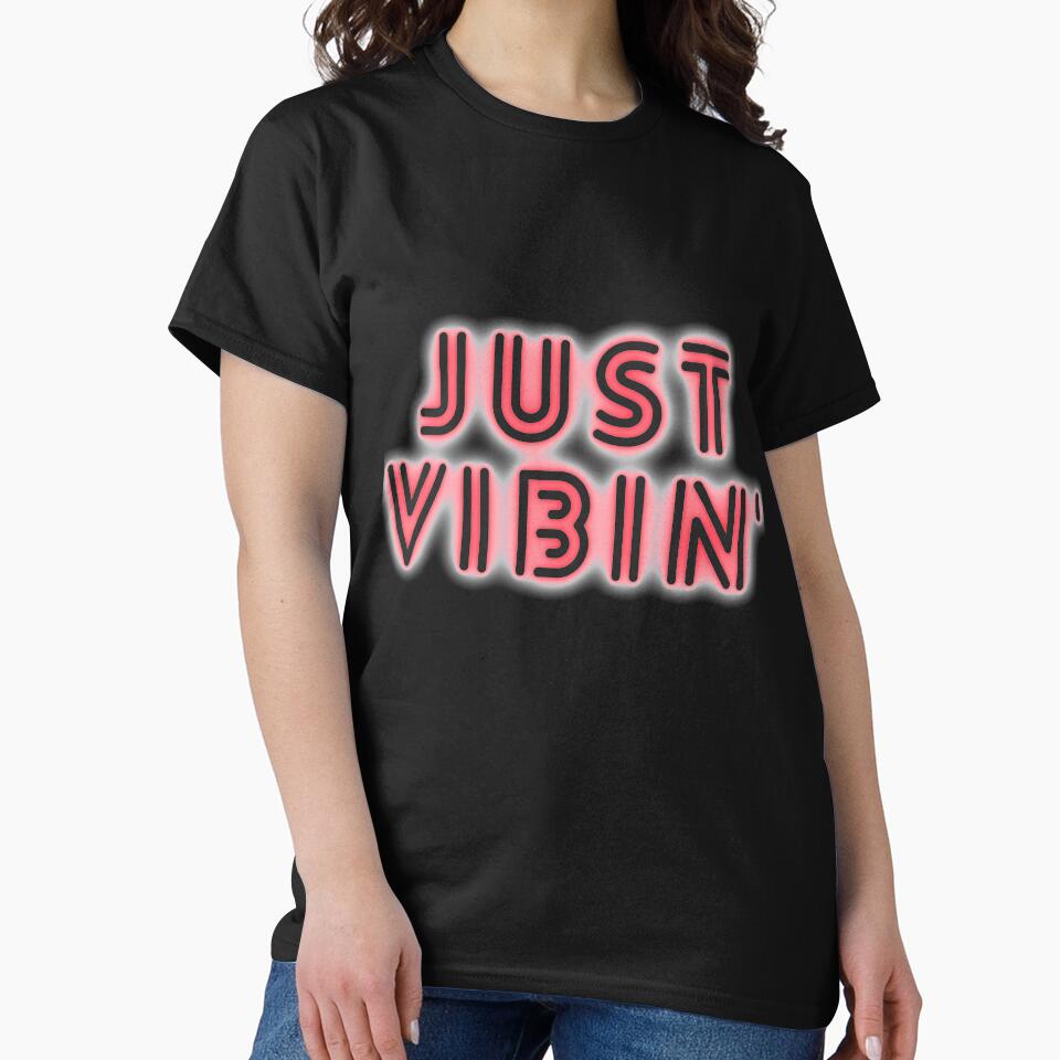 Just Chillin and Vibin'  Only  Good Vibes  Allowed by eucagarland
