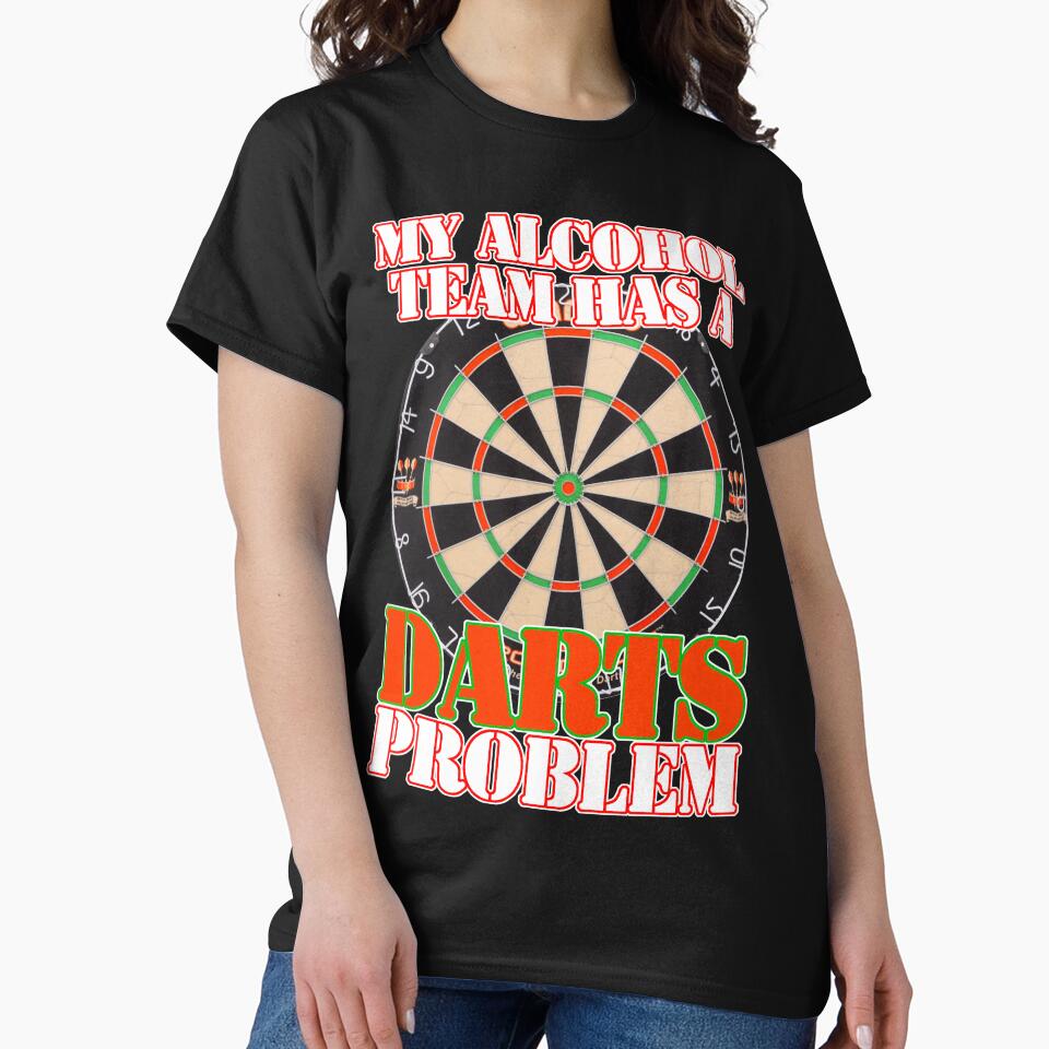 My Alcohol Team Has A Darts Problem by Fairyjam