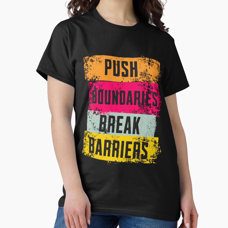 Push Boundaries, Break Barriers by Kay-La201