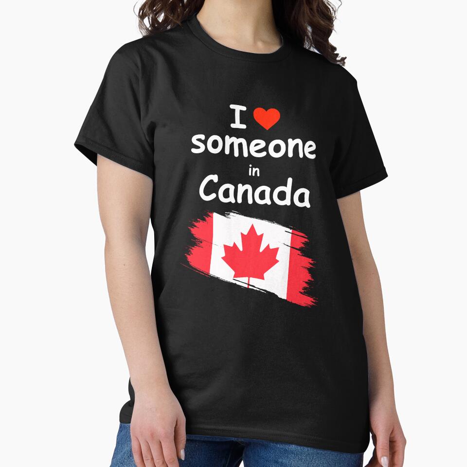 I Love Someone in Canada T-Shirt by Richie Bitchie 1983