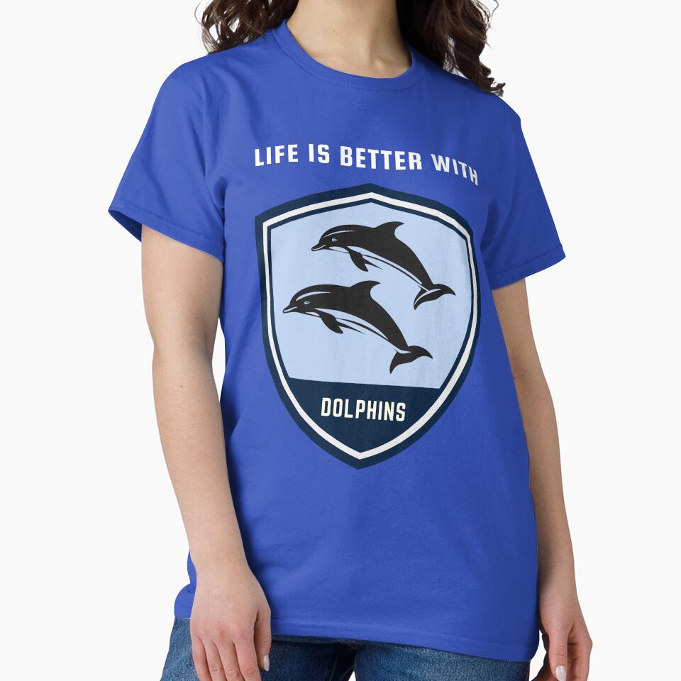 Life is Better With Dolphins Sweet Couples by NatureStyle555