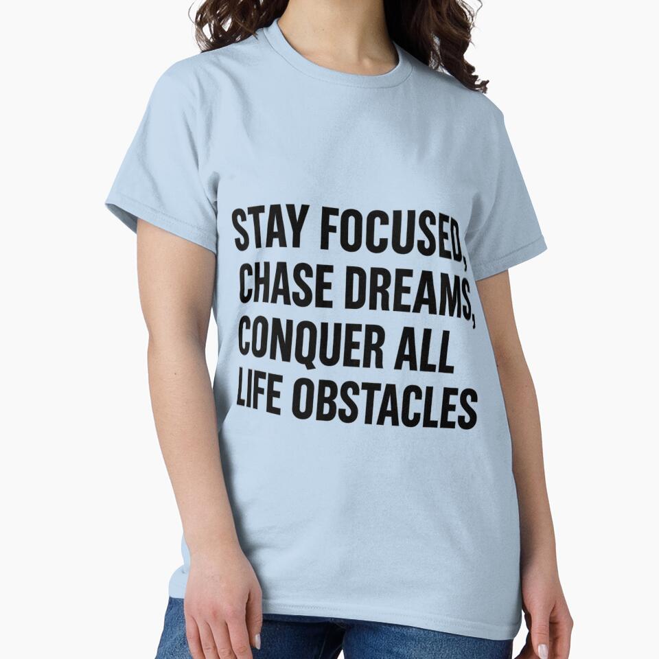 Stay Focused, Chase Dreams, Con-success by ‏Designly Yours‏