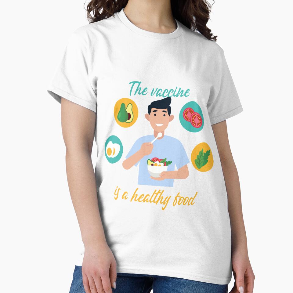 The vaccine is a healthy food , Fruits Veganism Healthy Food Vegetarian ,Vegan Gifts Short-Sleeve Unisex T-Shirt by shinoshop