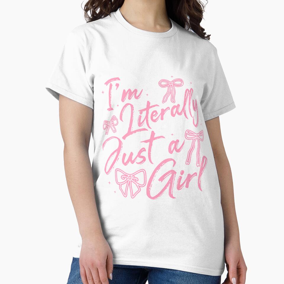 I'M Literally Just A Girl Pink Coquette Bow Y2K Women Girls by heupelipocko