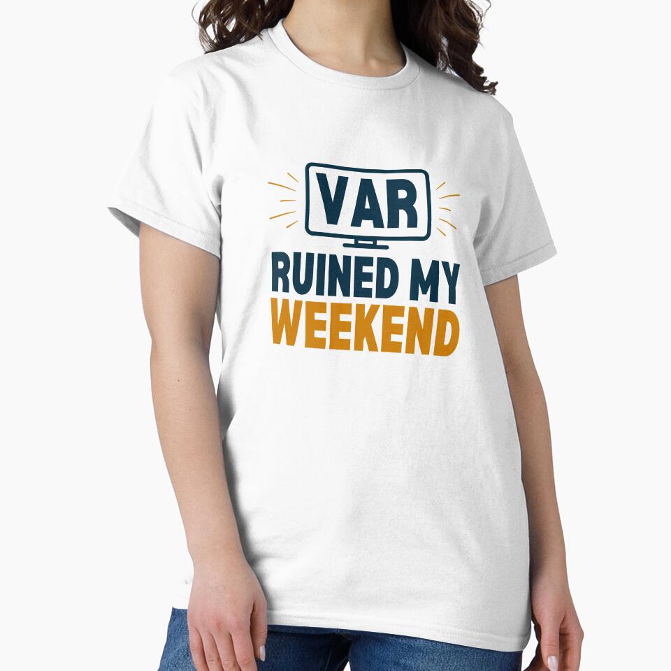 VAR Ruined My Weekend by House of Hope