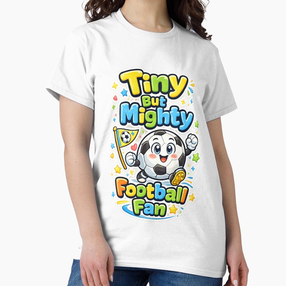 Tiny But Mighty Football Fan Cute Kids Soccer T-Shirt by ArthUpscale