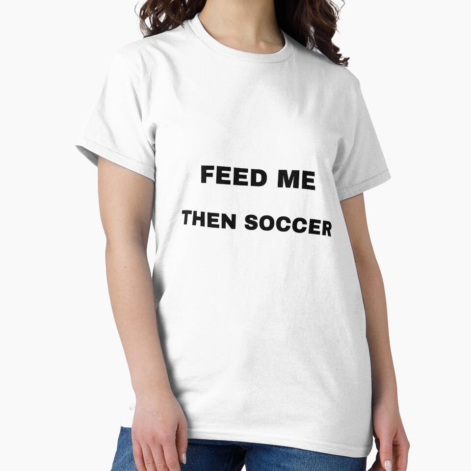 Feed me, then soccer by raffrasta