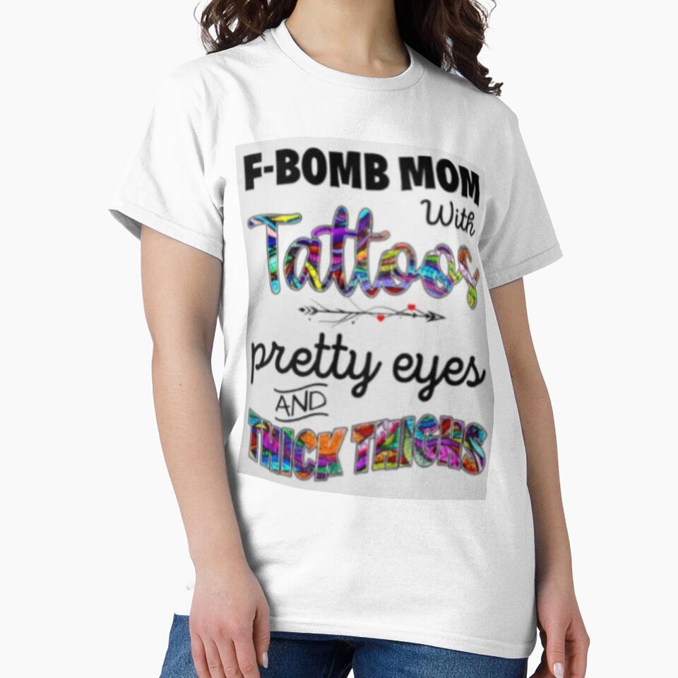 F-Bomb Mom With Tattoos by storeInsight