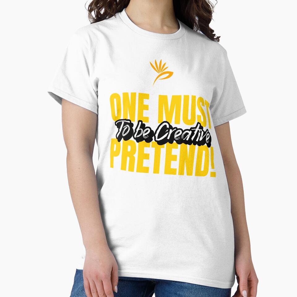 To be Creative one must pretend! by onesignbanner