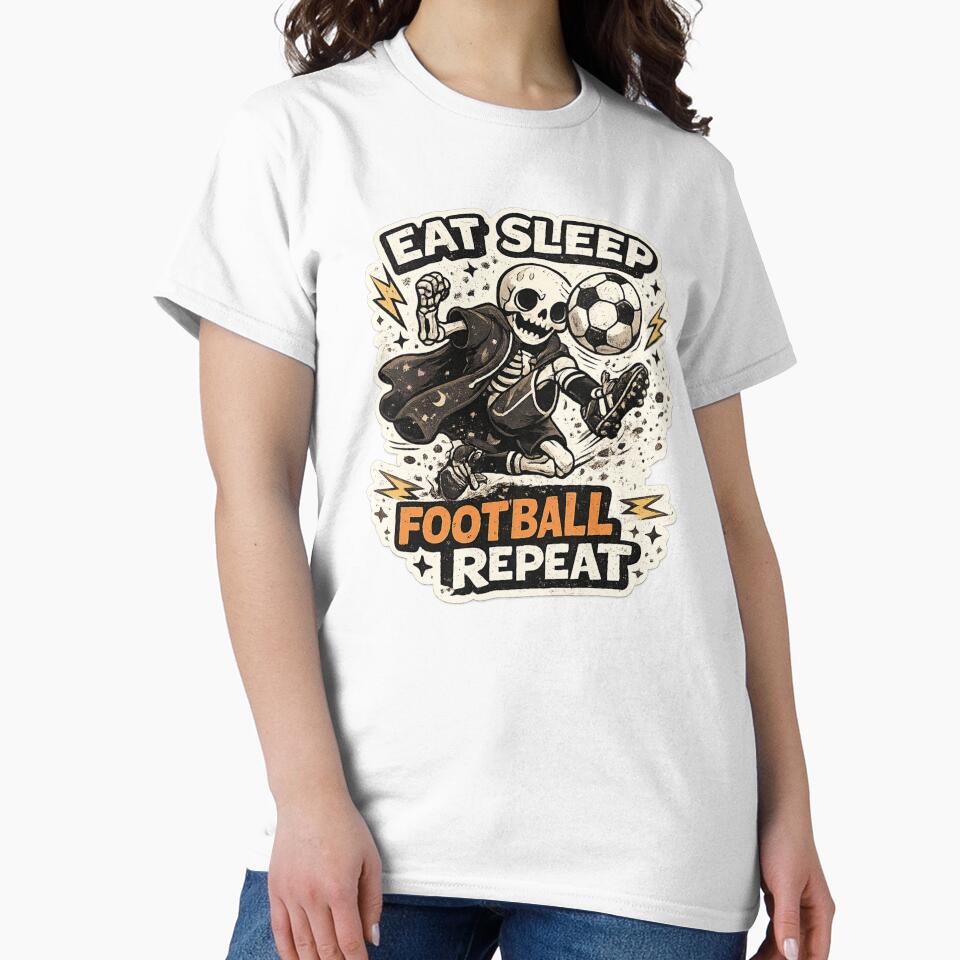 Eat Sleep Football Repeat Skeleton | Funny Soccer Lover Gothic Design by SkeletonMood