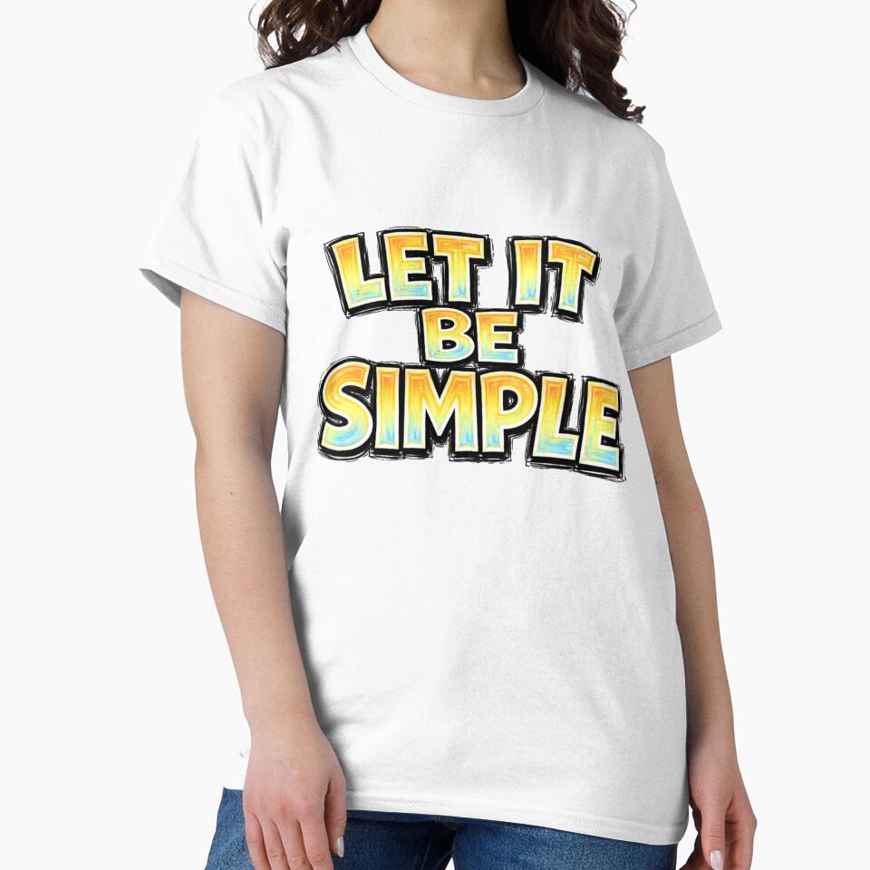LET IT BE SIMPLE – hand drawn childlike typography by Mac Sketches