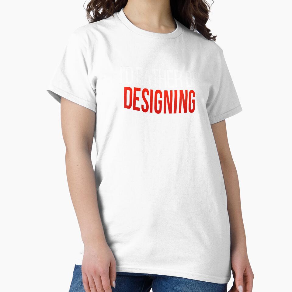 I'd Rather Be Designing, Great Gift for Graphic Designers by Vitrina ⭐⭐⭐⭐⭐