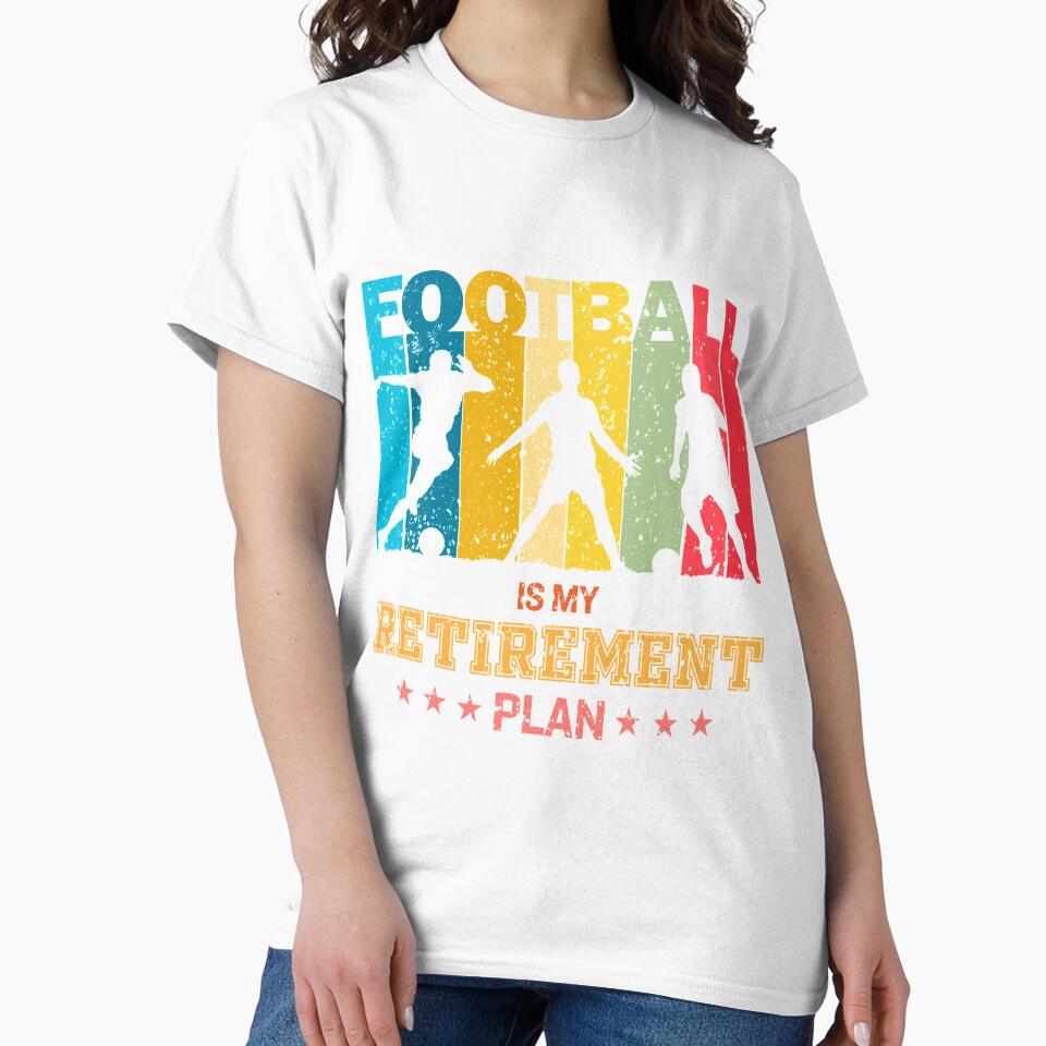 Football Is My Retirement Plan - Soccer lover gifts by trendistic