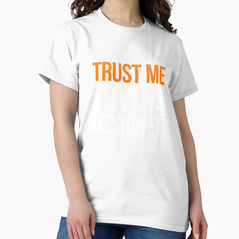 Trust Me I'm A Designer by Vitrina ⭐⭐⭐⭐⭐