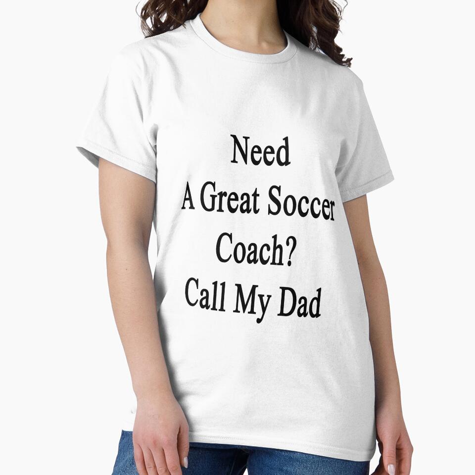 Need A Great Soccer Coach? Call My Dad by supernova23