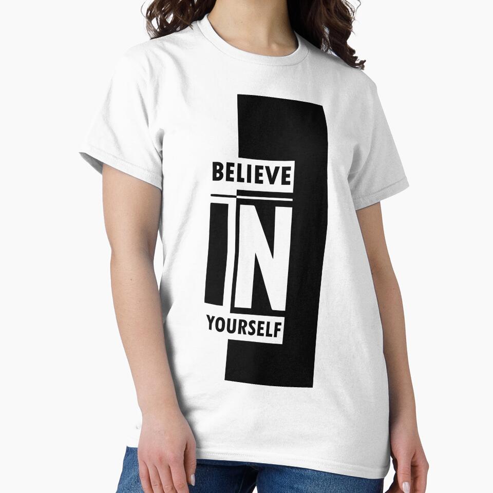 BELIEVE IN YOURSELF by offline24