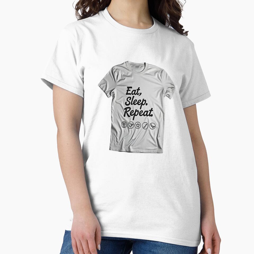 Eat, Sleep, Repeat T-Shirt Design by Teeshirtstoday.com
