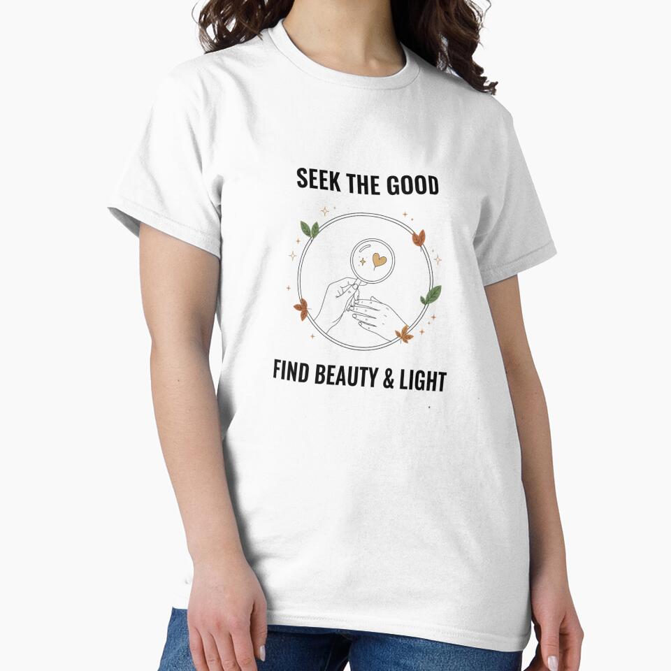 Seek the Good Minimalist Tee | Positive Focus & Optimism Wear by MINIMA.LIGN