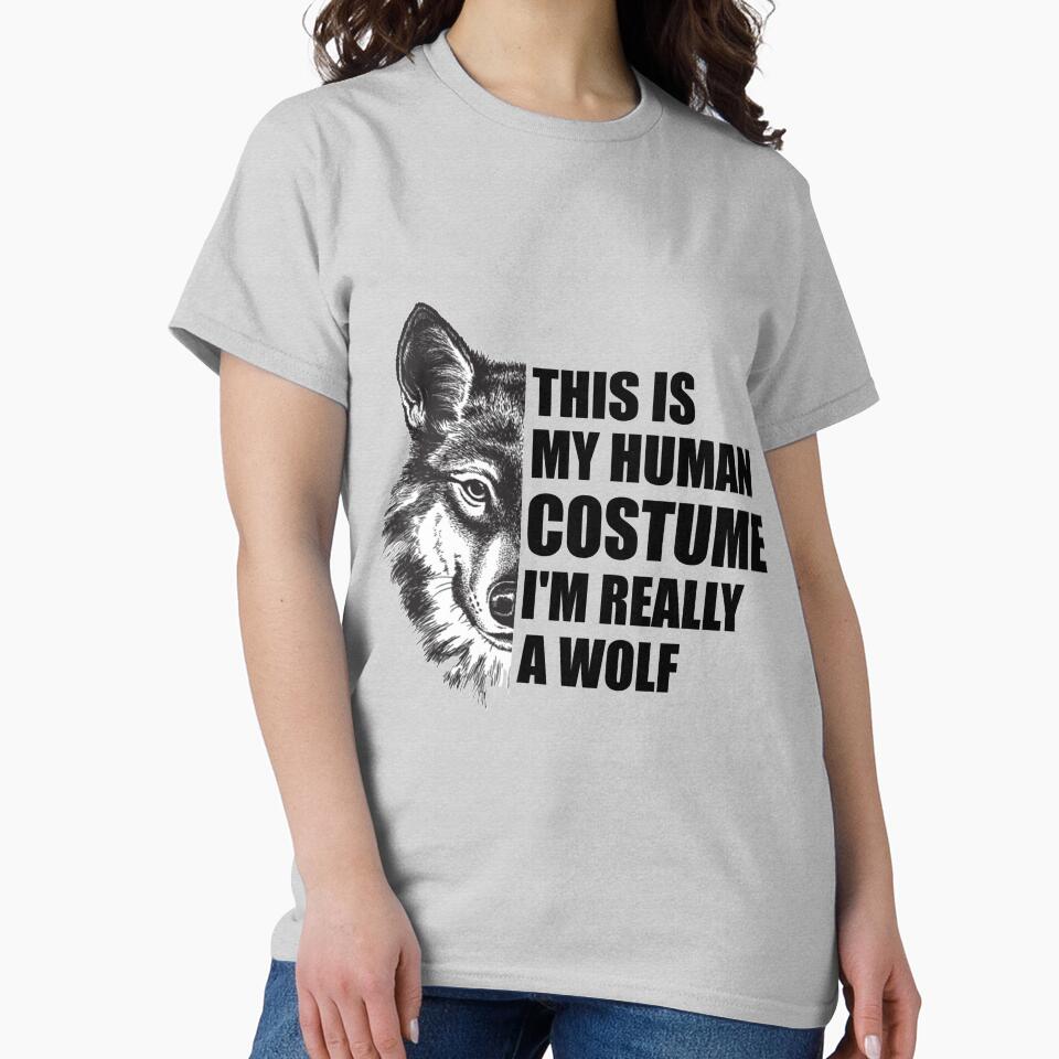 This is My Human Costume I'm Really a Wolf Shirt Men Kids O.S SK by andregiftshopzz