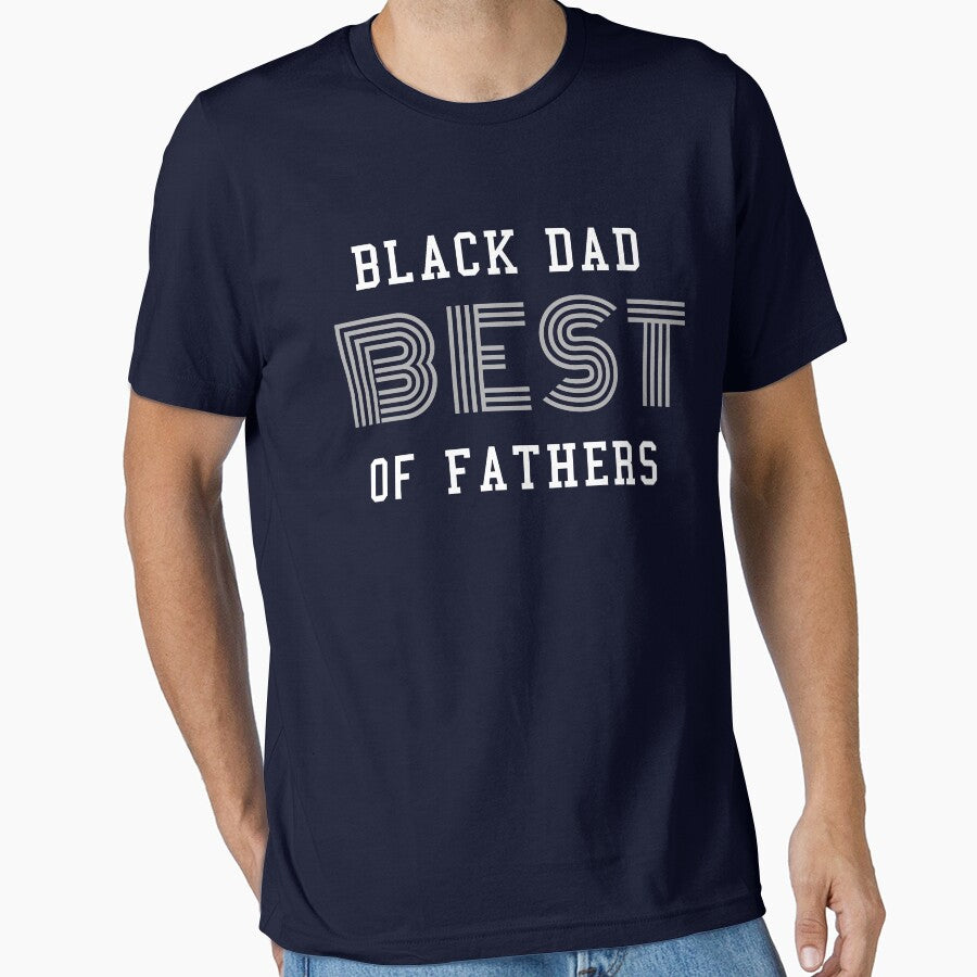 Gift for Black DAD The Best Of Fathers slim fit t-shirts by MERY-DESIGNS