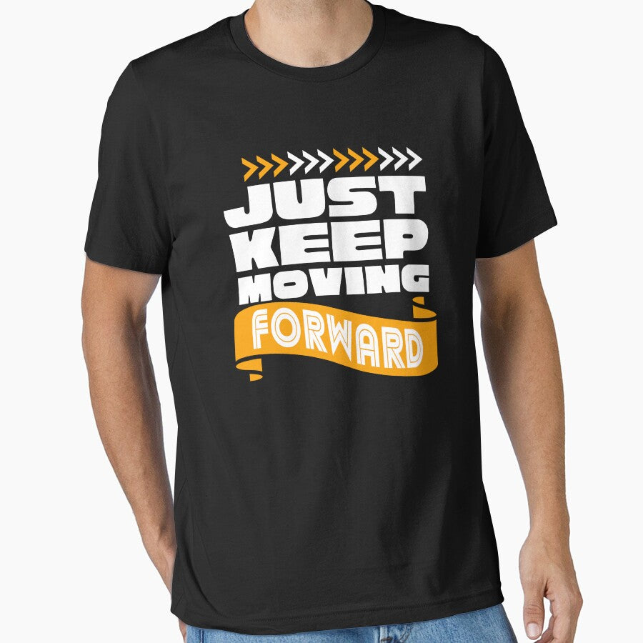 Just keep moving forward text design by C-Kav