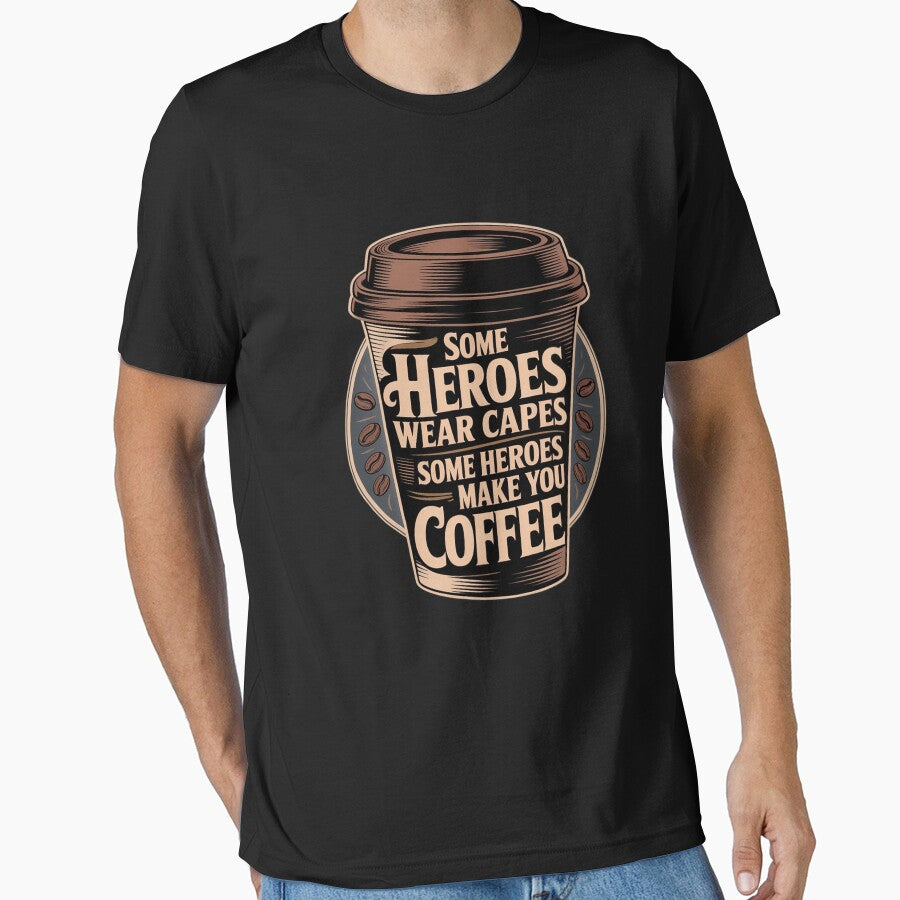 Some heroes wear capes some heroes make you Coffee by MelSurf