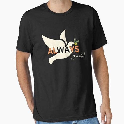 Always Grateful Dove Olive Branch Motivational Inspirational by MTJ-Mushrooms