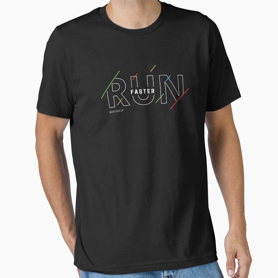 Run Faster Never give up Motivational Quote Plain Text T-shirt by ffstyles