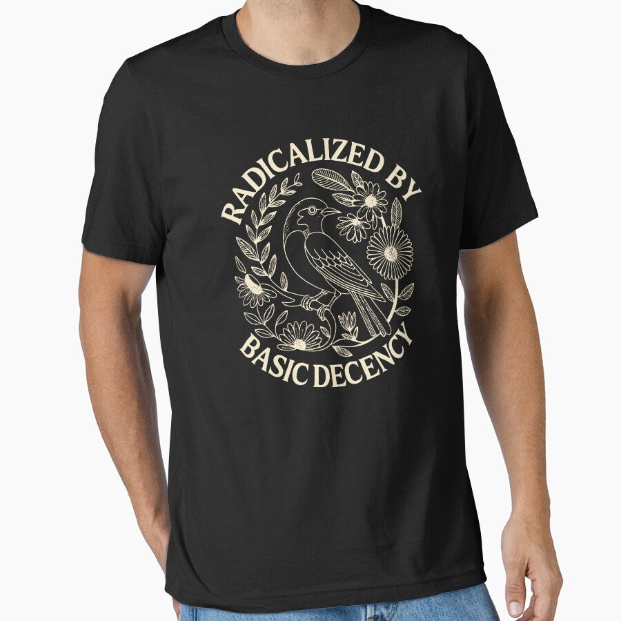 radicalized by basic decency by monicawelch3