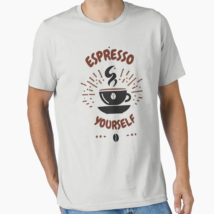 Espresso Yourself,A Shot of Style,Coffee lover t-shirt by mettme